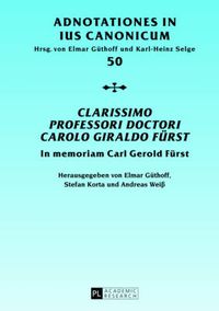 Cover image for Clarissimo Professori Doctori Carolo Giraldo Fuerst: In Memoriam Carl Gerold Fuerst-