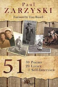 Cover image for 51: 30 Poems, 20 Lyrics, 1 Self-Interview