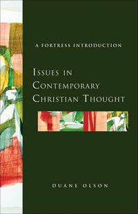 Cover image for Issues in Contemporary Christian Thought: A Fortress Introduction