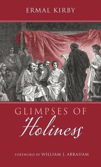 Cover image for Glimpses of Holiness