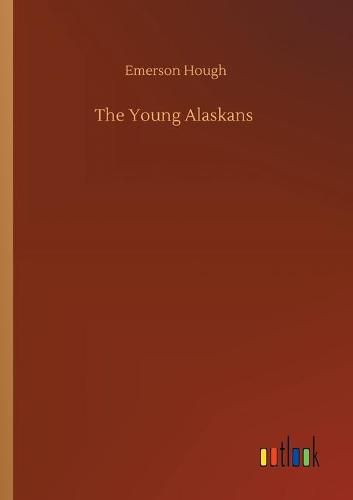 Cover image for The Young Alaskans