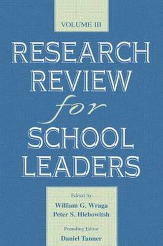 Cover image for Research Review for School Leaders: Volume Iii