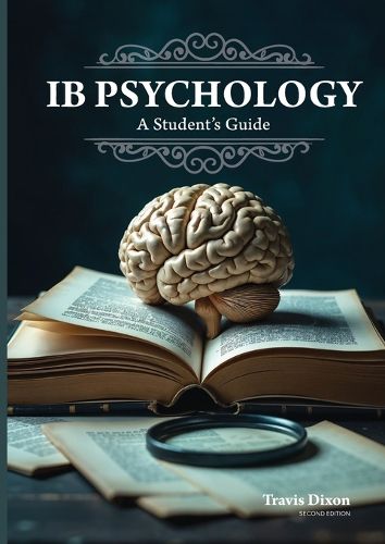 Cover image for IB Psychology - A Student's Guide (2nd Edition - 2025)