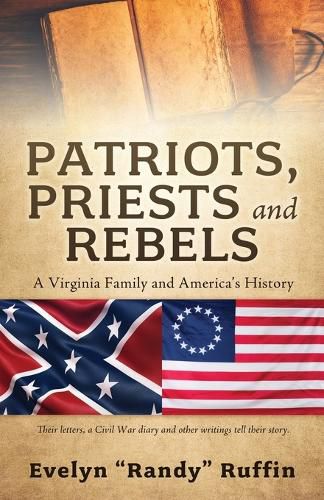 Cover image for Patriots, Priests and Rebels