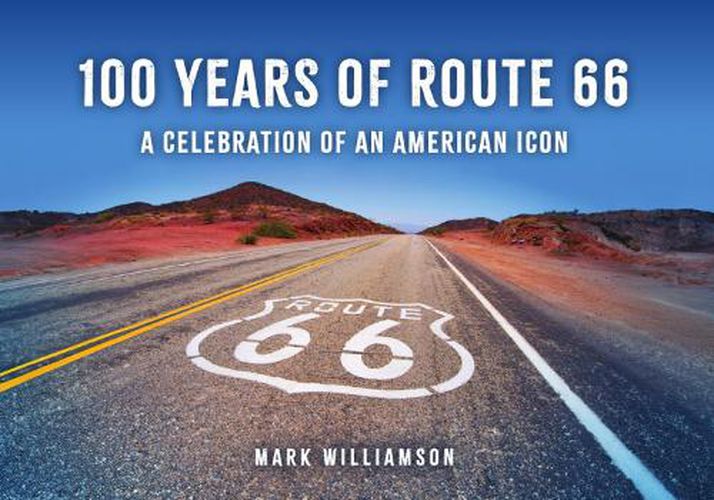 Cover image for 100 Years of Route 66