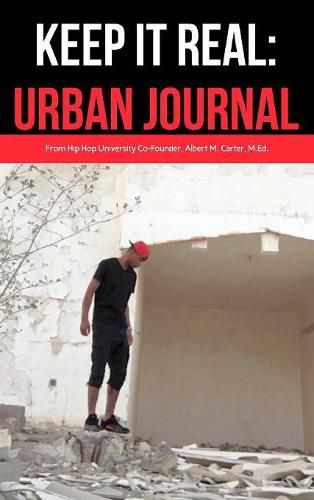 Keep It Real: Urban Journal