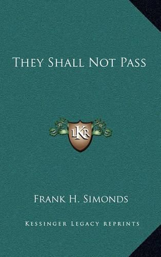 Cover image for They Shall Not Pass