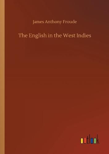 Cover image for The English in the West Indies