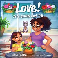 Cover image for Love! It's Show and Tell