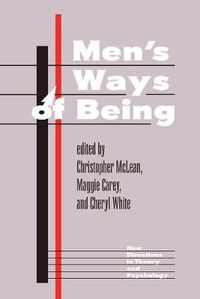 Cover image for Men's Ways Of Being