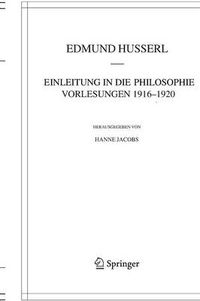 Cover image for Einleitung in die Philosophie. Vorlesungen 1916-1920