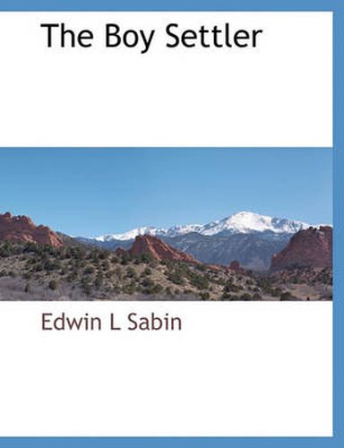 Cover image for The Boy Settler