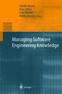 Cover image for Managing Software Engineering Knowledge