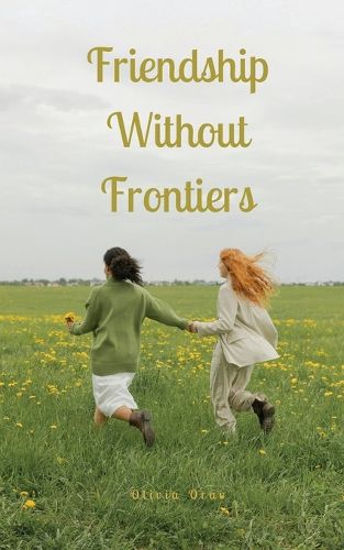 Friendship Without Frontiers