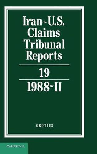 Cover image for Iran-U.S. Claims Tribunal Reports: Volume 19