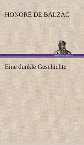 Cover image for Eine Dunkle Geschichte