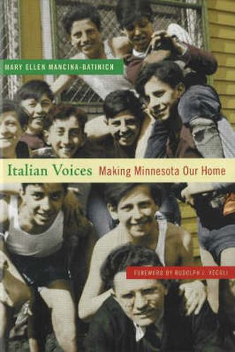 Cover image for Italian Voices: Making Minnesota Our Home