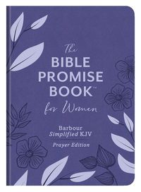 Cover image for The Bible Promise Book for Women--Barbour Simplified KJV Prayer Edition