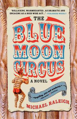 The Blue Moon Circus: A Novel