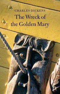 Cover image for The Wreck of the Golden Mary