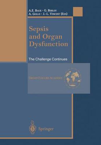 Sepsis and Organ Dysfunction: The Challenge Continues