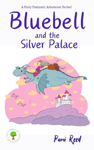 Cover image for Bluebell and the Silver Palace