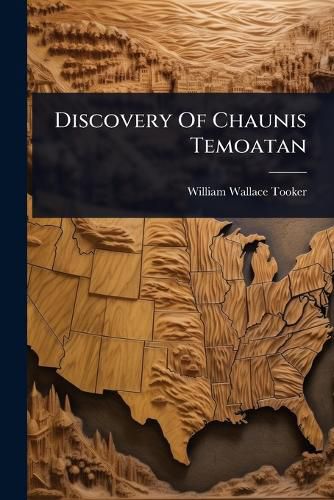 Cover image for Discovery Of Chaunis Temoatan