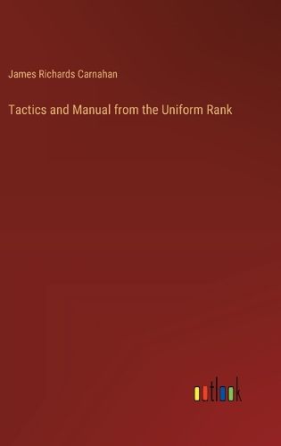 Cover image for Tactics and Manual from the Uniform Rank