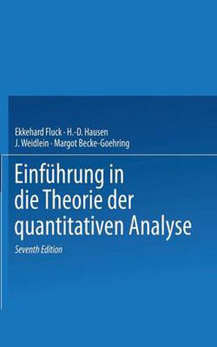 Einfuhrung in Die Theorie Der Quantitativen Analyse