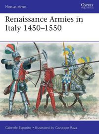 Cover image for Renaissance Armies in Italy 1450-1550