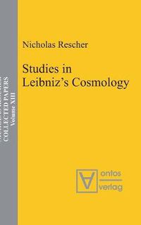 Cover image for Studies in Leibniz's Cosmology