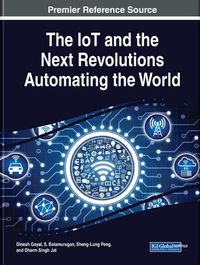 Cover image for The IoT and the Net Revolutions Automating the World