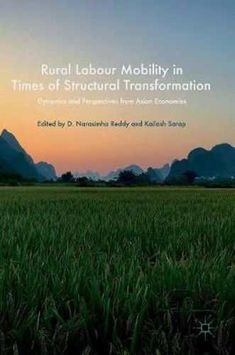 Rural Labour Mobility in Times of Structural Transformation: Dynamics and Perspectives from Asian Economies