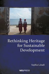 Cover image for Rethinking Heritage for Sustainable Development