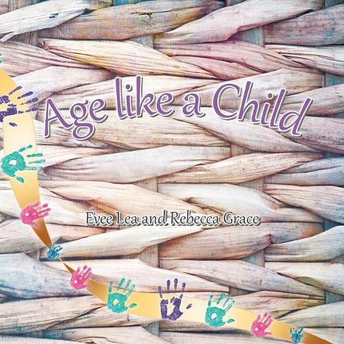 Cover image for Age Like a Child