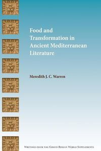 Cover image for Food and Transformation in Ancient Mediterranean Literature