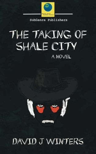 Cover image for The Taking of Shale City