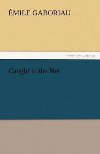 Cover image for Caught in the Net