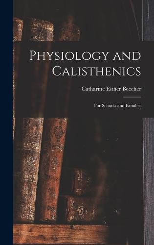 Physiology and Calisthenics