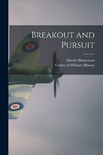 Breakout and Pursuit