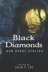 Cover image for Black Diamonds and other stories