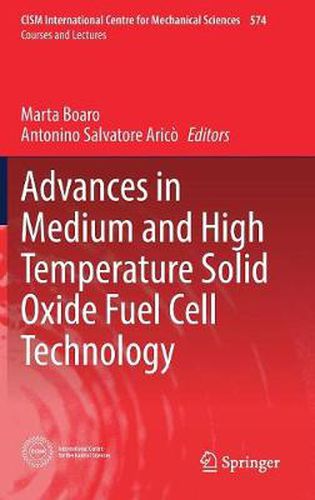 Cover image for Advances in Medium and High Temperature Solid Oxide Fuel Cell Technology