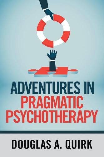 Cover image for Adventures in Pragmatic Psychotherapy