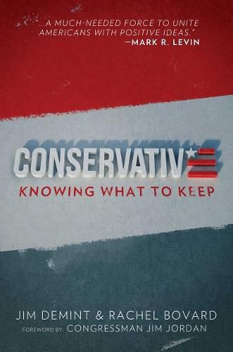 Cover image for Conservative: Knowing What to Keep