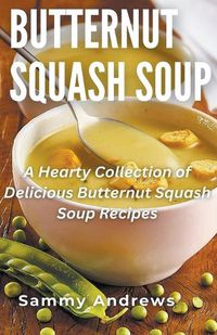 Cover image for Butternut Squash Soup