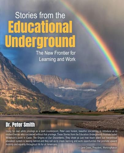 Cover image for Stories from the Educational Underground: The New Frontier for Learning and Work