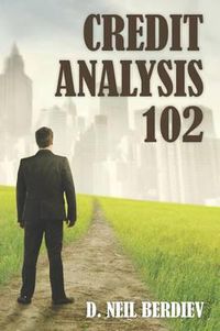 Cover image for Credit Analysis 102