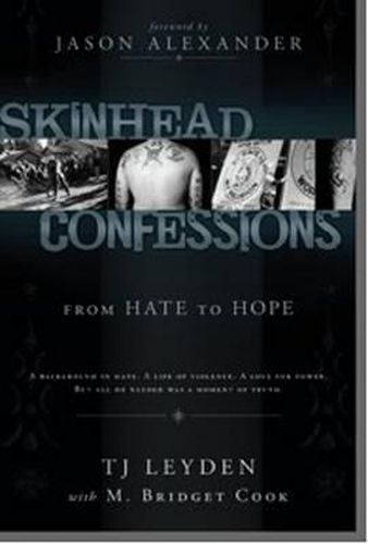 Cover image for Skinhead Confessions: From Hate to Hope