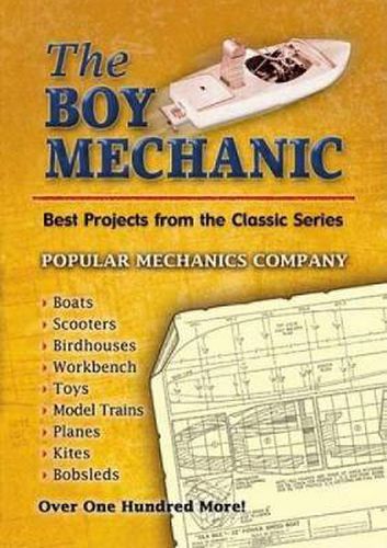 Cover image for The Boy Mechanic: Best Projects from the Classic Series