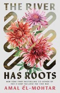 Cover image for The River Has Roots